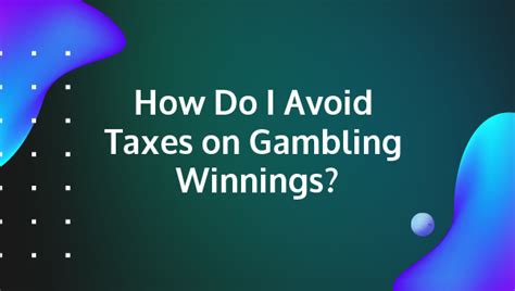 How gambling affects your taxes .